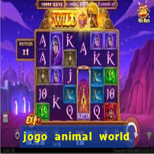 jogo animal world paga mesmo